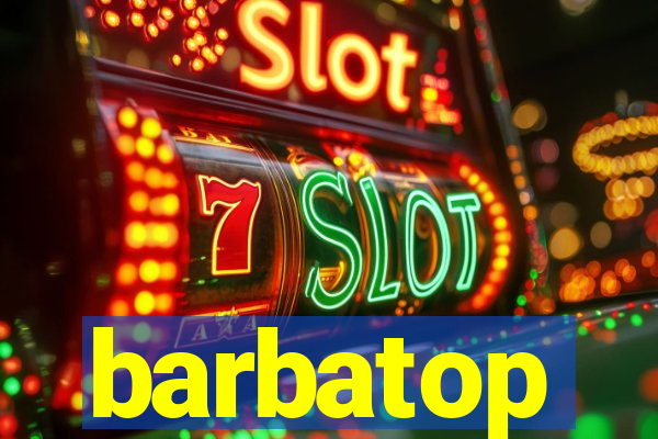 barbatop