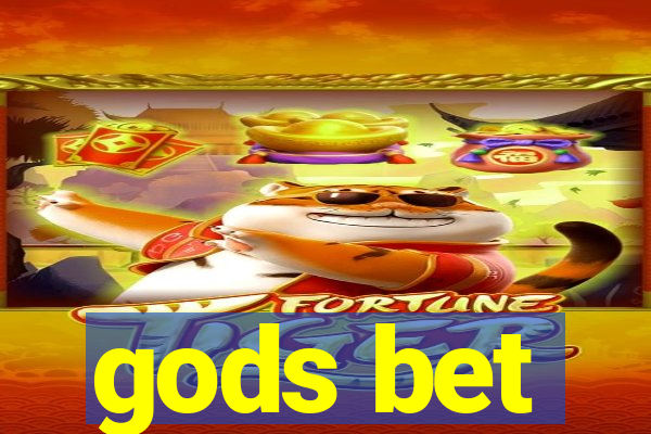 gods bet