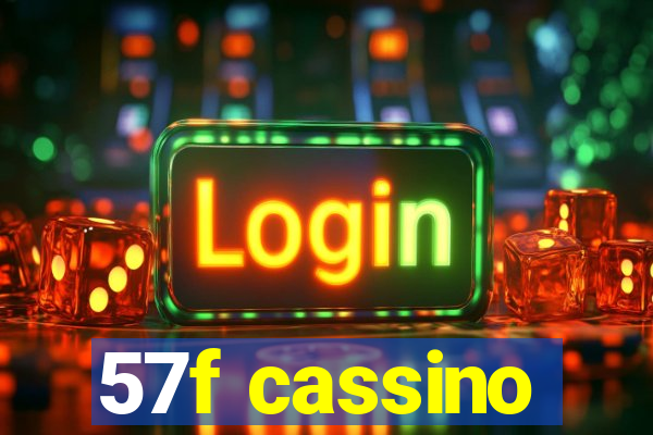 57f cassino