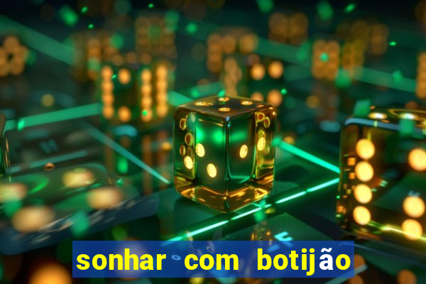 sonhar com botijão de gás jogo do bicho