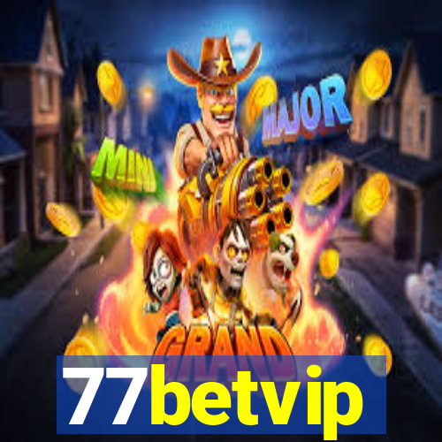 77betvip