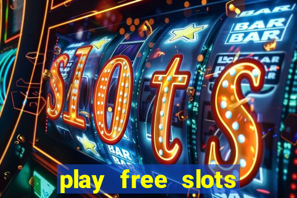 play free slots games no download