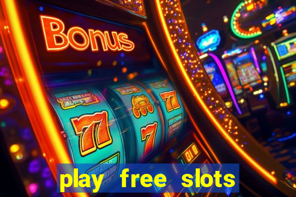 play free slots games no download