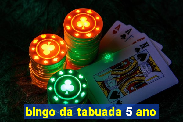 bingo da tabuada 5 ano