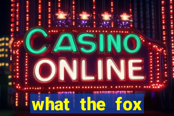 what the fox megaways slot online