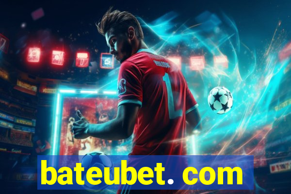 bateubet. com