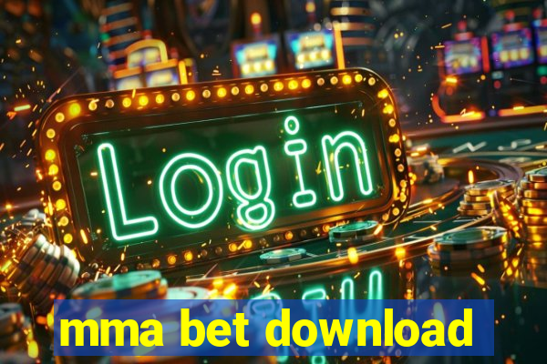 mma bet download