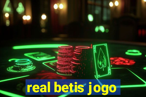 real betis jogo