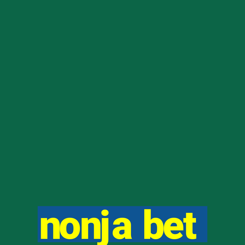 nonja bet