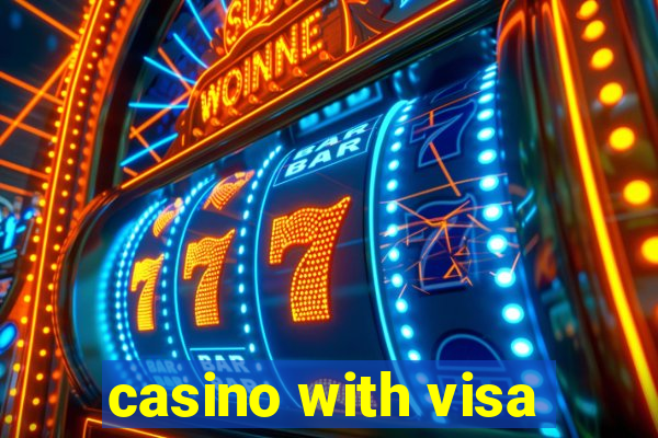 casino with visa