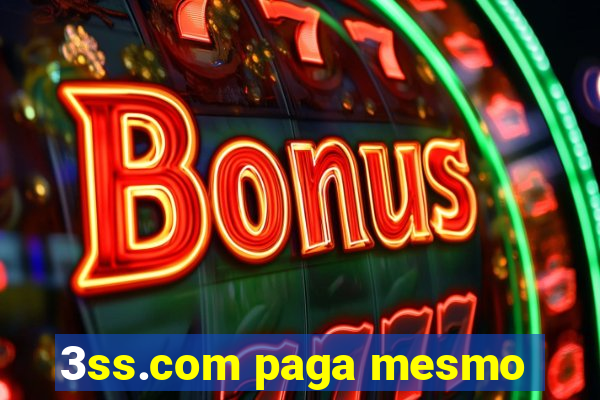 3ss.com paga mesmo