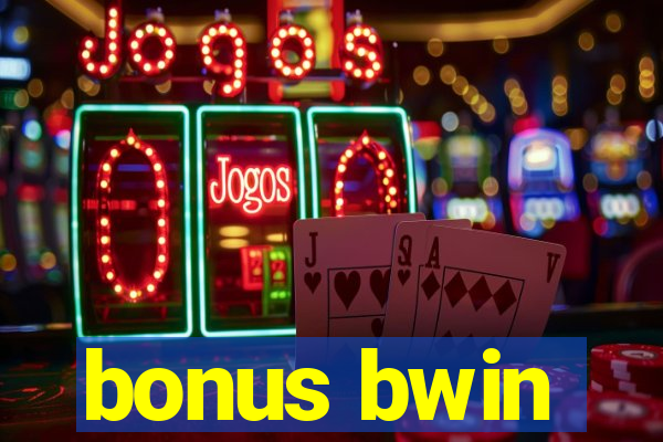 bonus bwin