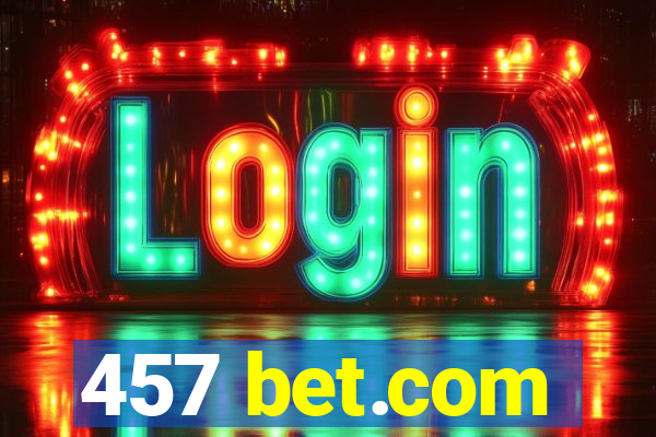 457 bet.com