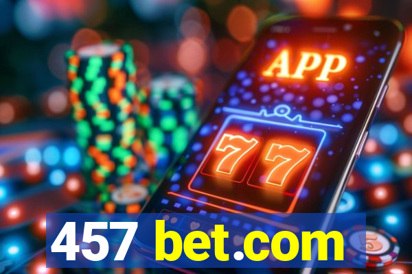 457 bet.com