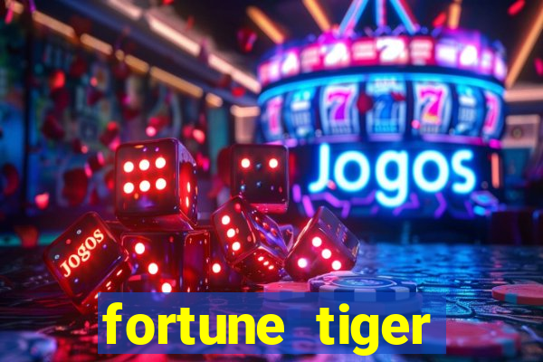 fortune tiger dinheiro infinito apk