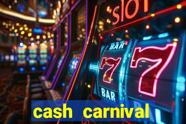 cash carnival casino slots paga de verdade