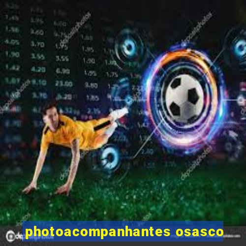 photoacompanhantes osasco