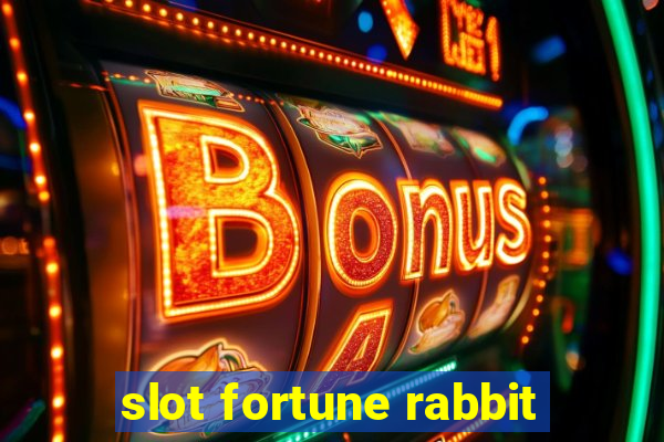 slot fortune rabbit