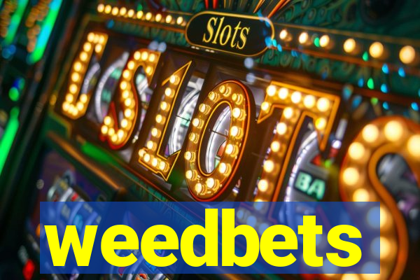 weedbets