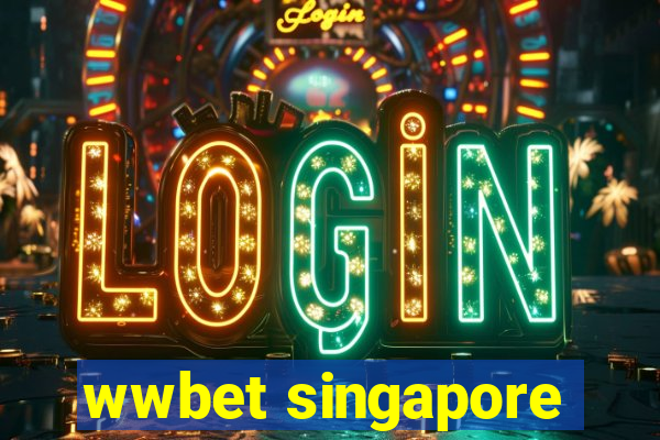 wwbet singapore