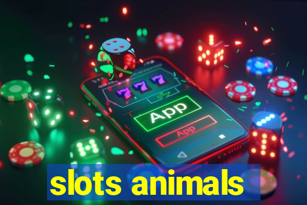 slots animals