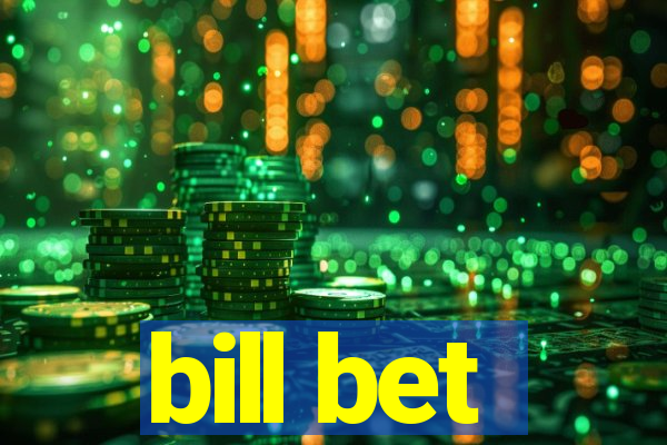 bill bet