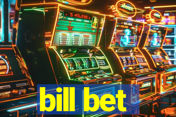 bill bet