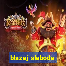 blazej sleboda