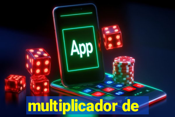 multiplicador de