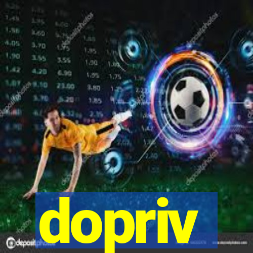 dopriv