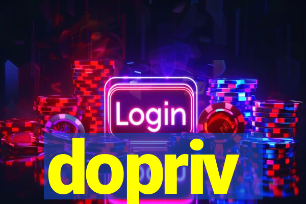 dopriv