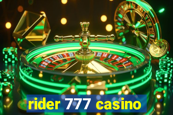 rider 777 casino