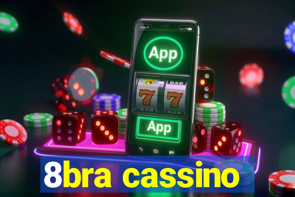 8bra cassino