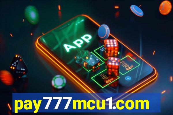 pay777mcu1.com