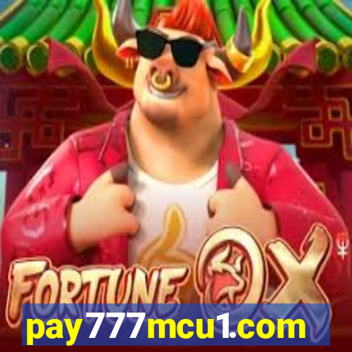 pay777mcu1.com