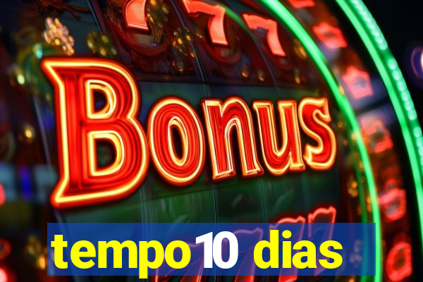 tempo10 dias