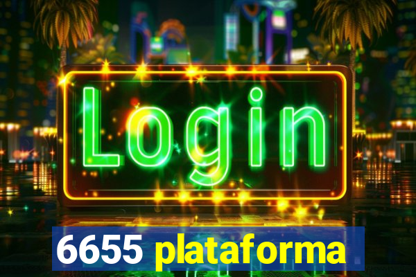 6655 plataforma