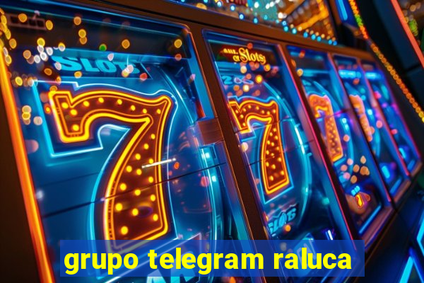 grupo telegram raluca