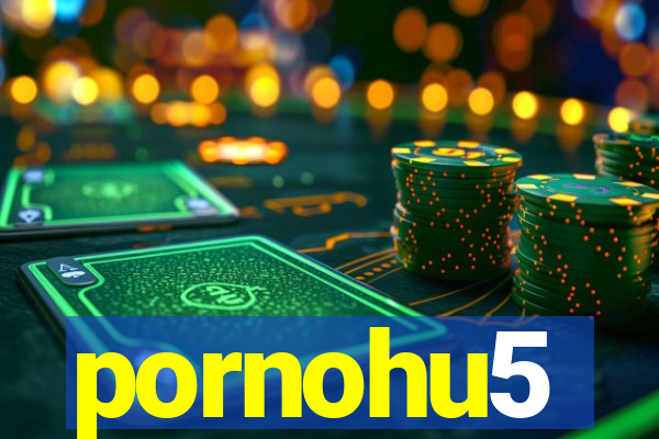 pornohu5