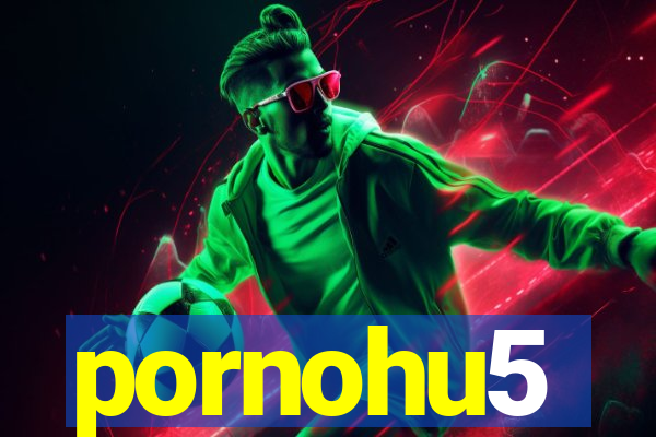 pornohu5