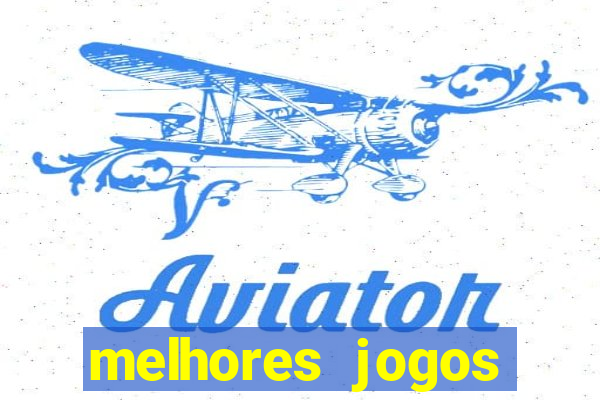 melhores jogos apostar hoje