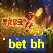 bet bh