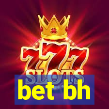 bet bh