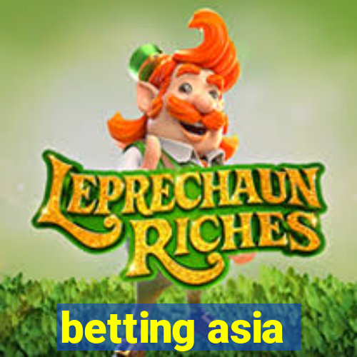 betting asia