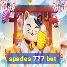 spades 777 bet