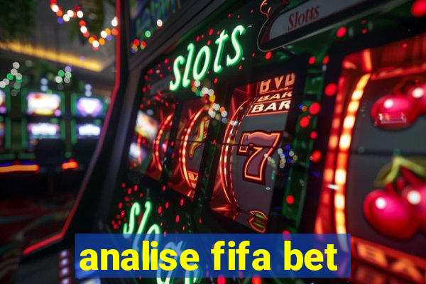 analise fifa bet