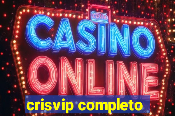 crisvip completo