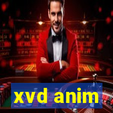 xvd anim