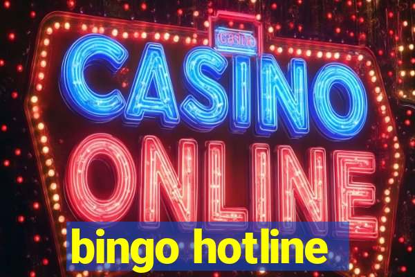 bingo hotline