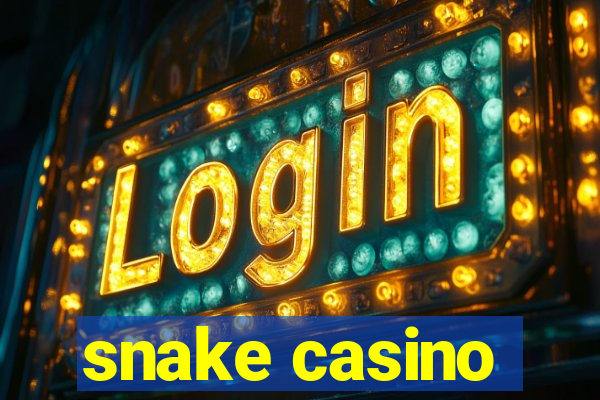 snake casino